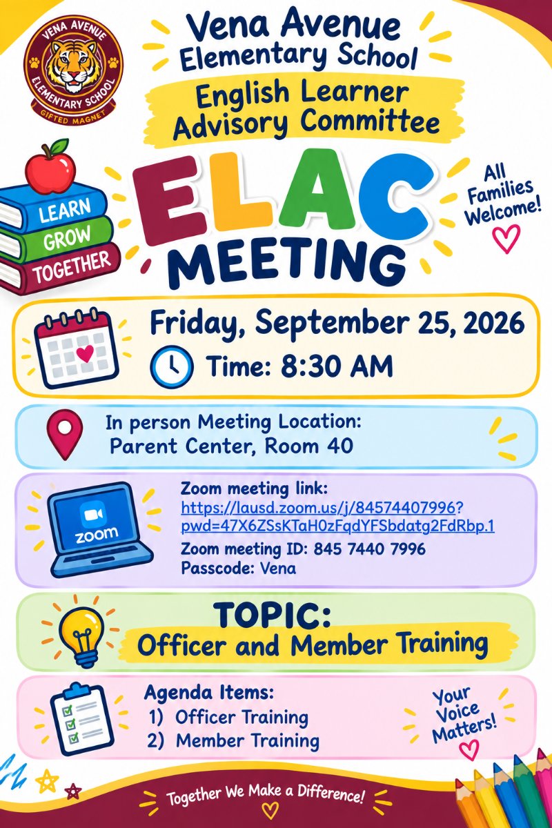 ELAC Mtg: Friday, September 25, 2026 at 8:30 am - In person in the Parent Center and on Zoom